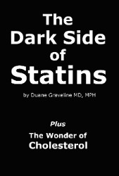 The Dark Side of Statins